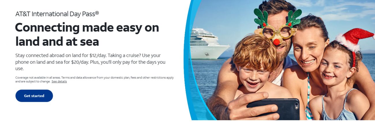 AT&T offers International Day Pass to stay connected abroad on land for $12/day. 