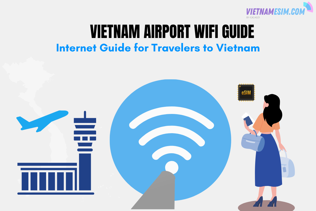 Vietnam airport WiFi guide