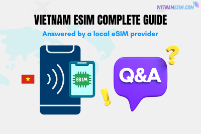 Vietnam eSIM guide - questions answered by a local provider