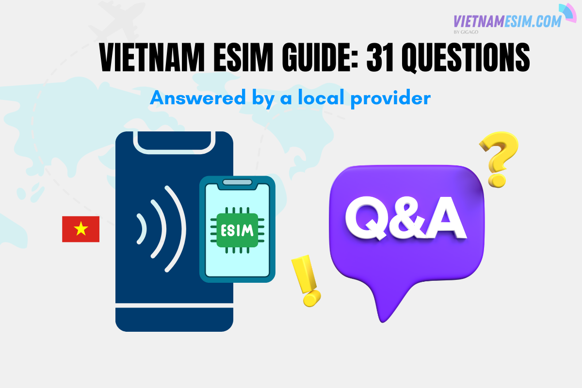 Vietnam eSIM guide - questions answered by a local provider